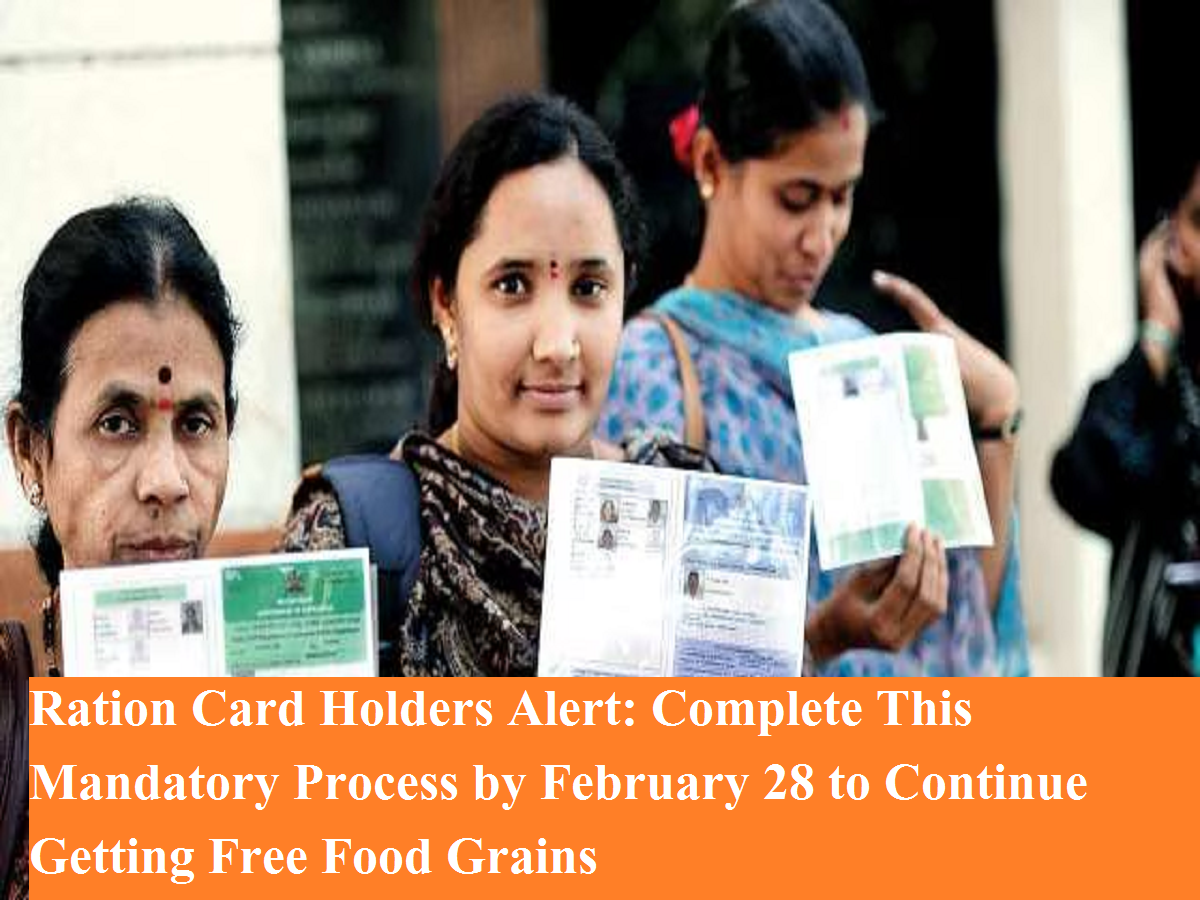 Ration Card Holders Alert: Complete This Mandatory Process by February ...